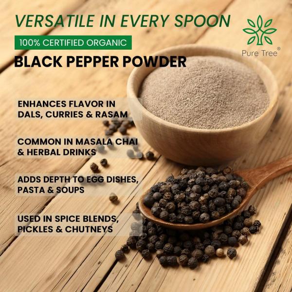 Pure Tree Certified Organic Black Pepper Powder | 250 g GROCERY